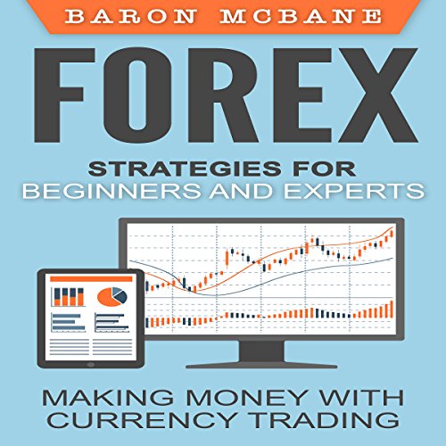 Cover of Forex Strategies for Beginners and Experts