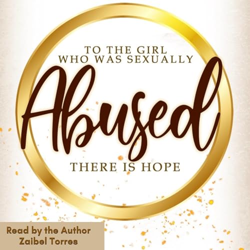 Cover of To the Girl Who Was Sexually Abused