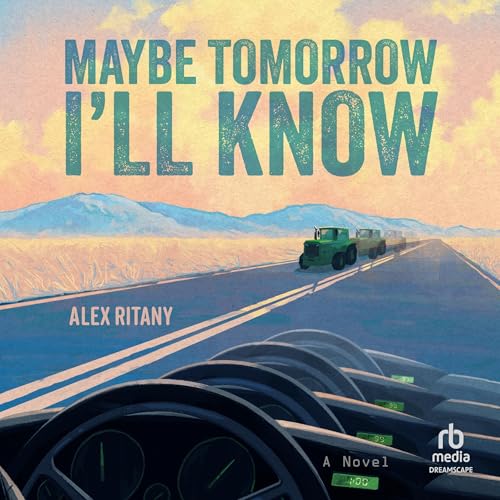 Cover of Maybe Tomorrow I'll Know