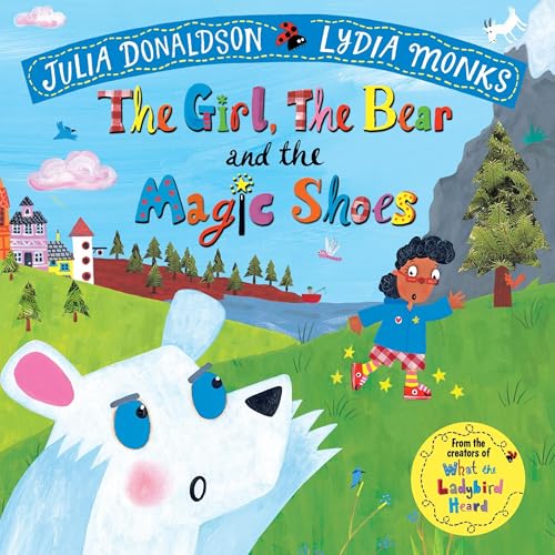 Cover of The Girl, the Bear and the Magic Shoes