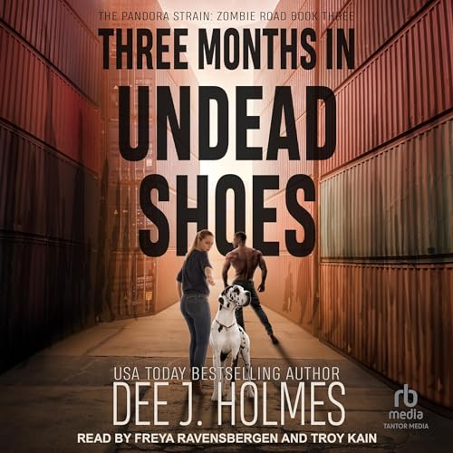 Cover of Three Months in Undead Shoes