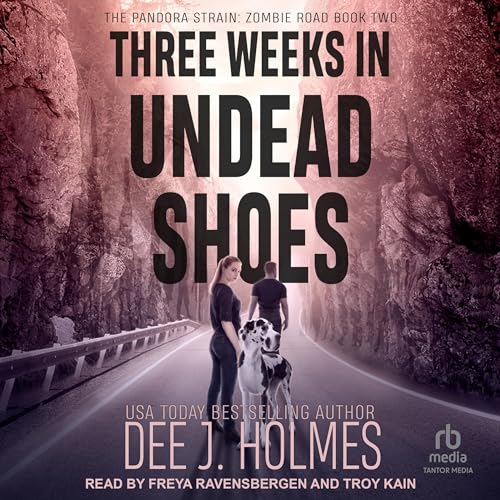 Cover of Three Weeks in Undead Shoes