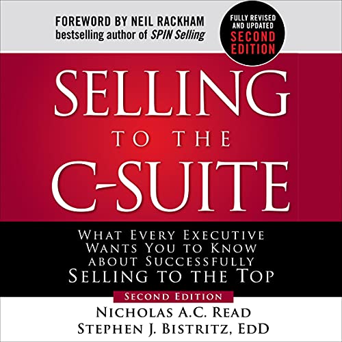 Cover of Selling to the C-Suite, Second Edition