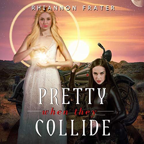 Cover of Pretty When They Collide