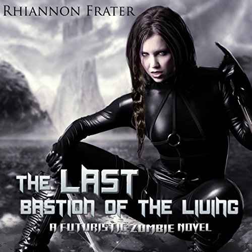 Cover of The Last Bastion of the Living