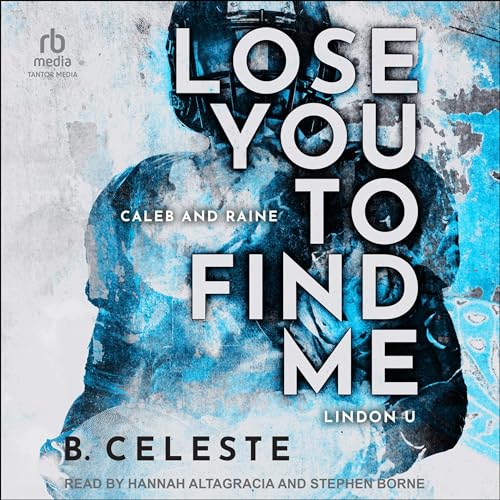 Cover of Lose You to Find Me