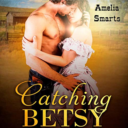 Cover of Catching Betsy
