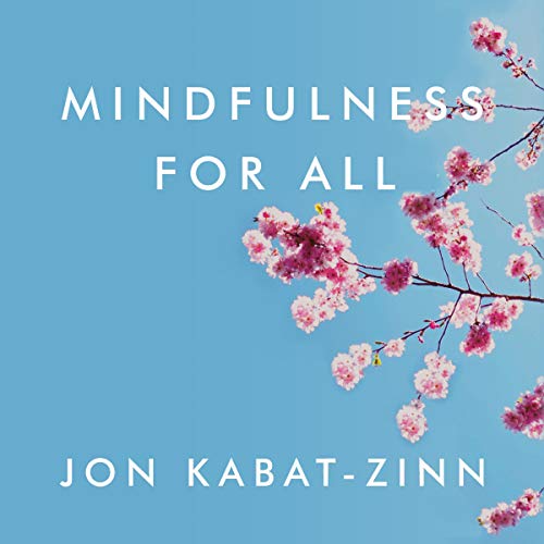 Cover of Mindfulness for All