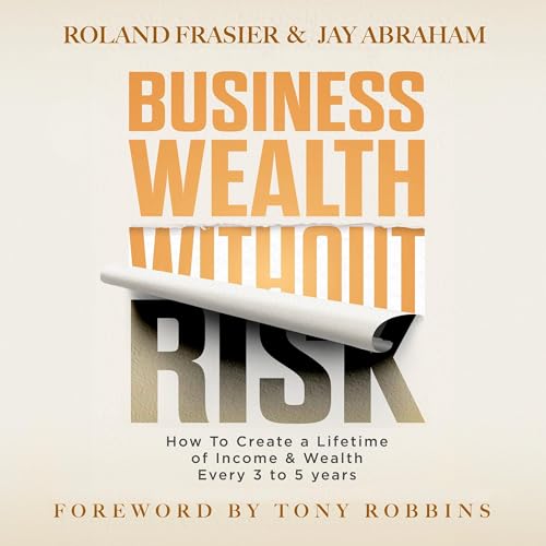 Cover of Business Wealth Without Risk