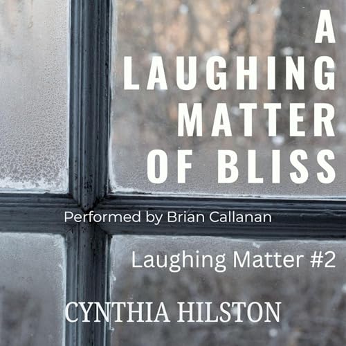 Cover of A Laughing Matter of Bliss