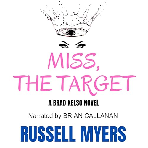 Cover of Miss, the Target