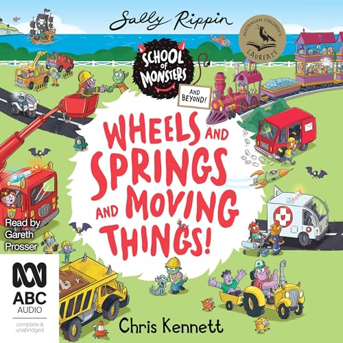 Cover of Wheels and Springs and Moving Things