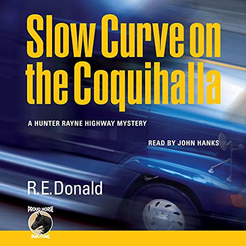 Cover of Slow Curve on the Coquihalla