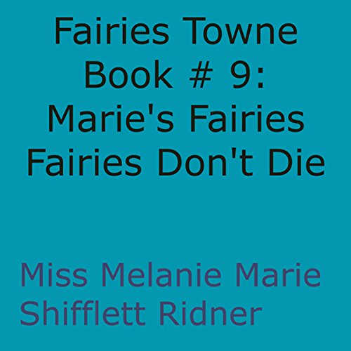 Cover of Fairies Don't Die