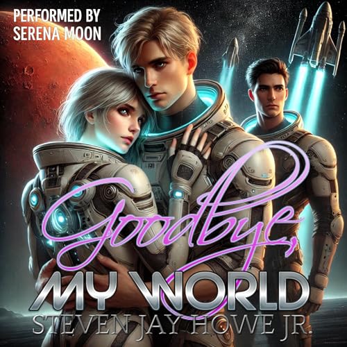 Cover of Goodbye, My World