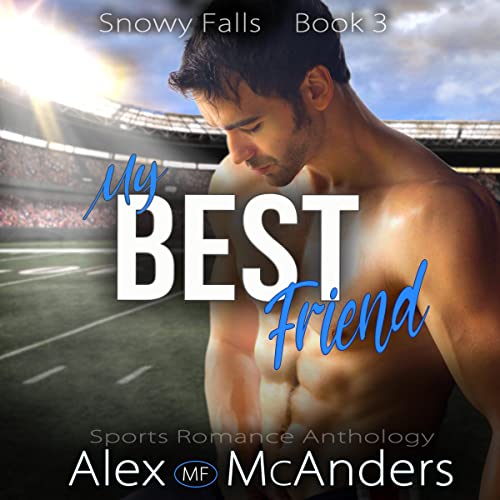 Cover of My Best Friend: Sports Romance Anthology