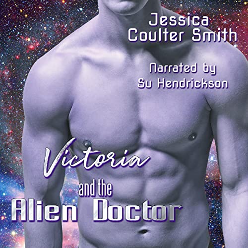 Cover of Victoria and the Alien Doctor