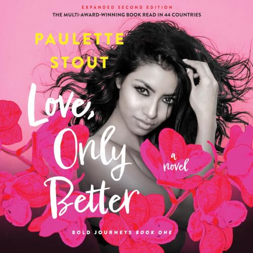 Cover of Love, Only Better (Expanded Second Edition)