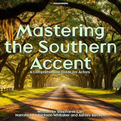 Cover of Mastering the Southern Accent