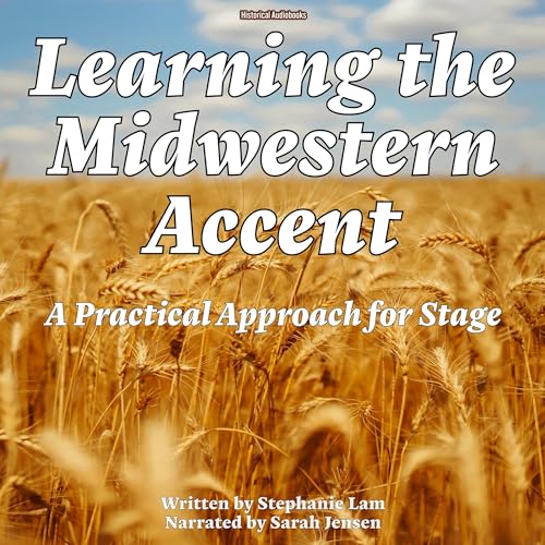 Cover of Learning the Midwestern Accent