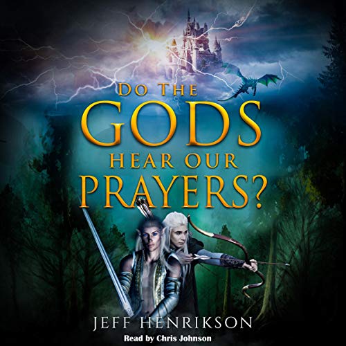 Cover of Do the Gods Hear Our Prayers?