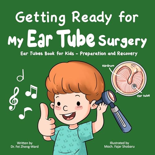 Cover of Getting Ready for My Ear Tube Surgery