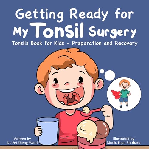 Cover of Getting Ready for My Tonsil Surgery