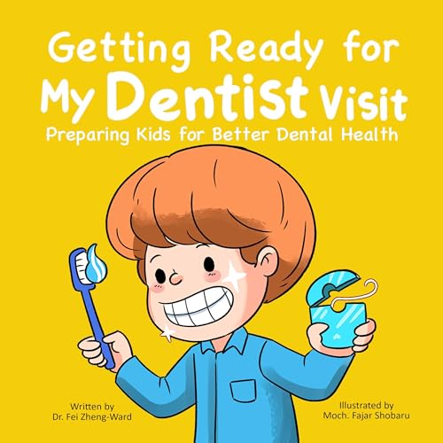 Cover of Getting Ready for My Dentist Visit
