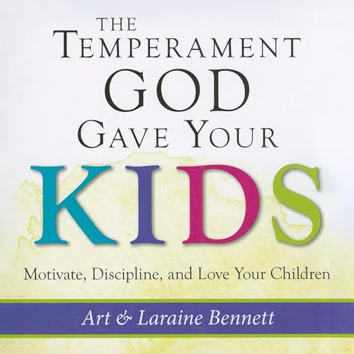 Cover of The Temperament God Gave Your Kids