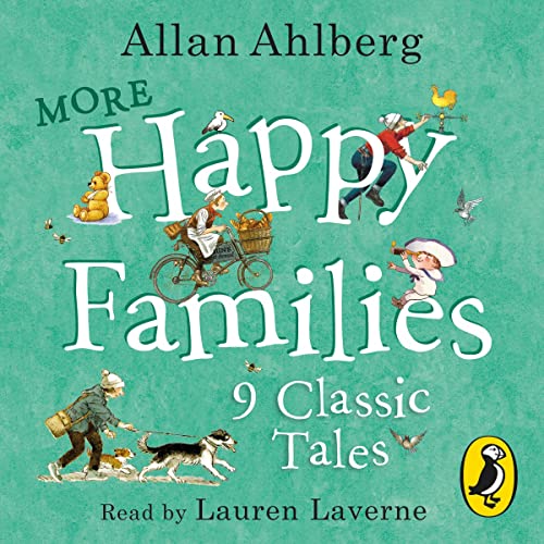 Cover of More Happy Families: 9 Classic Tales