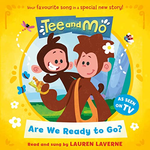 Cover of Tee and Mo: Are We Ready to Go?