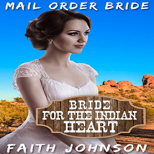 Cover of Mail Order Bride: Bride for the Indian Heart