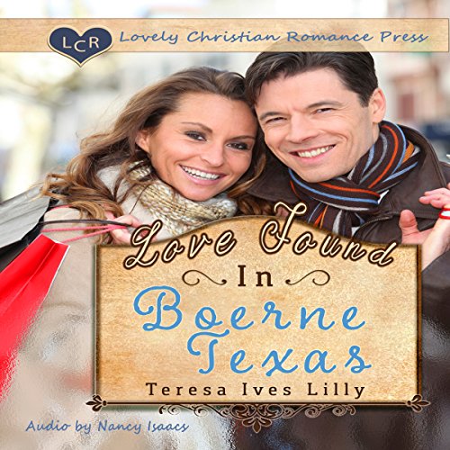 Cover of Love Found in Boerne, Texas