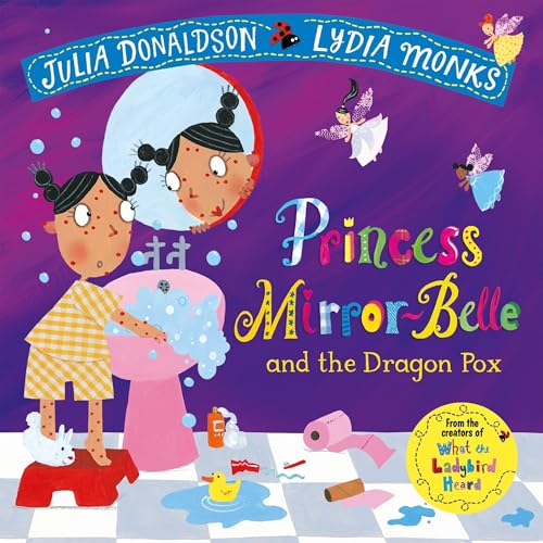 Cover of Princess Mirror-Belle and the Dragon Pox