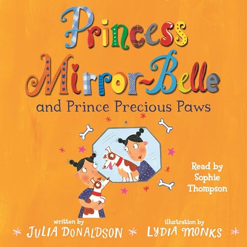 Cover of Princess Mirror-Belle and Prince Precious Paws