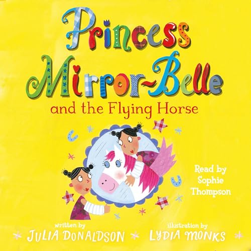 Cover of Princess Mirror-Belle and the Flying Horse