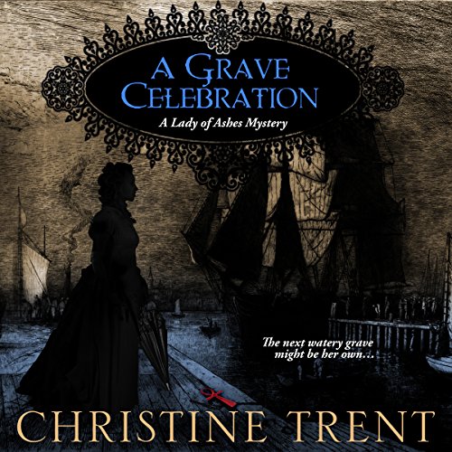 Cover of A Grave Celebration