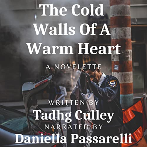 Cover of The Cold Walls of a Warm Heart