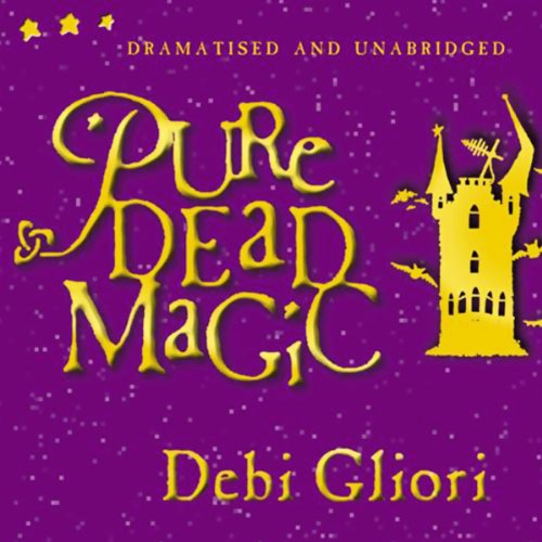 Cover of Pure Dead Magic (Unabridged and Dramatised)