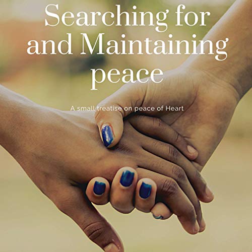 Cover of Searching for and Maintaining Peace