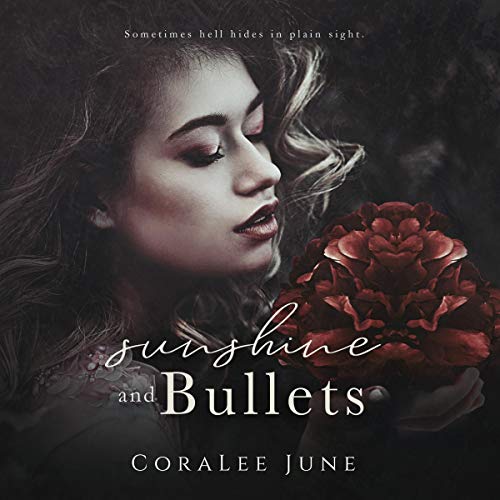 Cover of Sunshine and Bullets