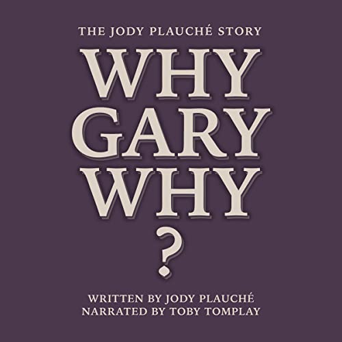 Cover of “Why, Gary, Why?”