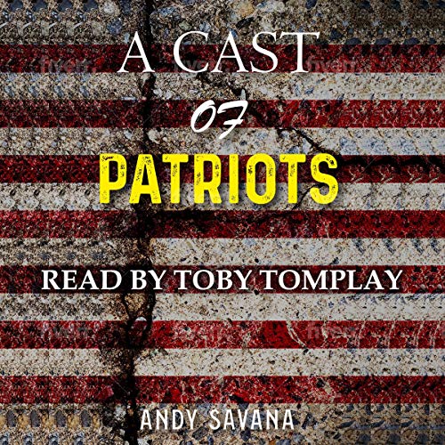 Cover of A Cast of Patriots