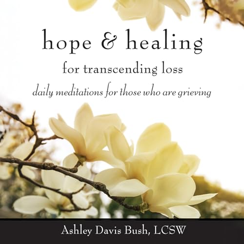 Cover of Hope & Healing for Transcending Loss