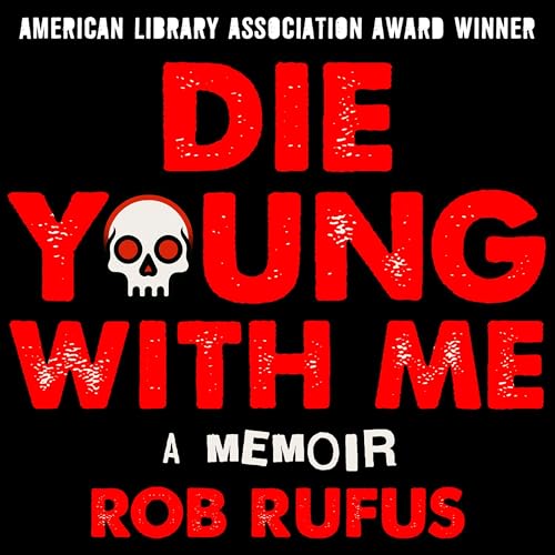 Cover of Die Young with Me