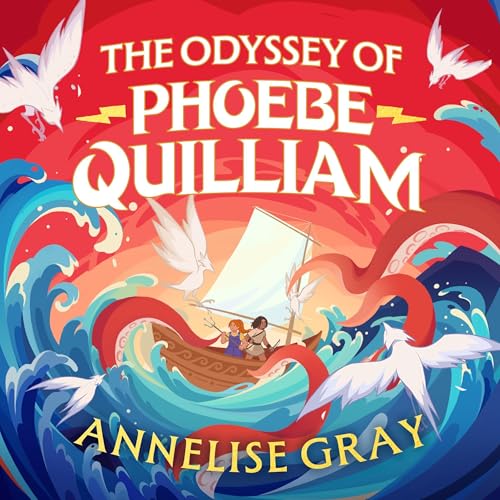 Cover of The Odyssey of Phoebe Quilliam