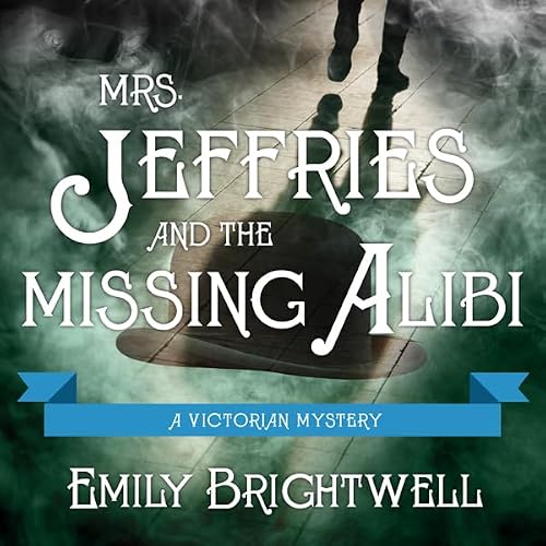 Cover of Mrs. Jeffries and the Missing Alibi