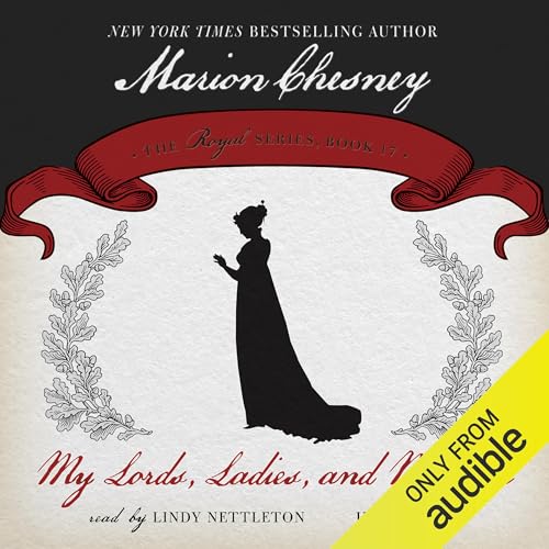 Cover of My Lords, Ladies, and Marjorie
