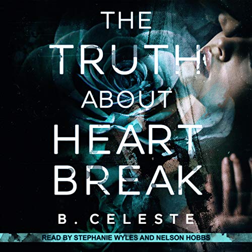 Cover of The Truth About Heartbreak
