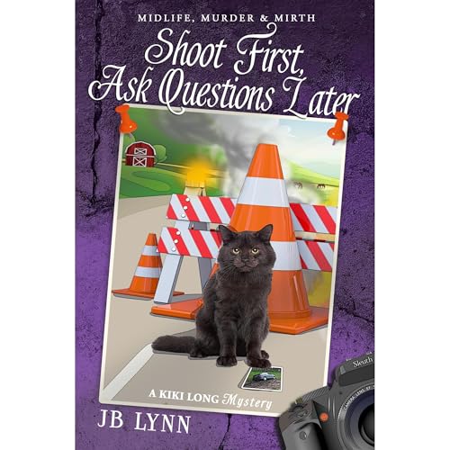 Cover of Shoot First, Ask Questions Later